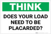 Think: Does Your Load Need To Be Placarded - Label
