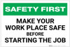 Safety First: Make You Work Place Safe Before Starting Job - Label Safety First: Make You Work Place Safe Before Starting Job - Label