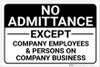 No Admittance Except Company Employees Landscape - Label