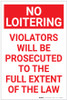 No Loitering: Violators Will Be Prosecuted Portrait copy - Label