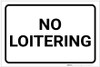 No Loitering with Border Landscape - Label