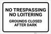 No Trespassing: No Loitering Grounds Closed After Dark Landscape - Label
