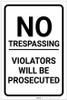 No Trespassing: Violators Prosecuted White Portrait - Label