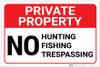Private Property: No Hunting Fishing Trespassing Landscape - Label