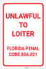 Unlawful To Loiter Florida Portrait - Label Unlawful To Loiter Florida Portrait - Label