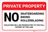 Private Property: No Trespassing Skateboarding Biking Rollerblading Violators Prosecuted Landscape - Label