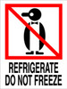 International Refrigerate Do Not Freeze 3 x 4 - Label Roll International Refrigerate Do Not Freeze 3 x 4 - Label Roll