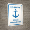 US Navy - Sailor Parking Only - Wall Sign US Navy - Sailor Parking Only - Wall Sign