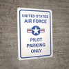 United Air Force - Pilot Parking Only - Wall Sign United Air Force - Pilot Parking Only - Wall Sign