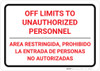 Off Limits to Unauthorized Personnel - White/Red - Bilingual Spanish - Wall Sign Off Limits to Unauthorized Personnel - White/Red - Bilingual Spanish - Wall Sign
