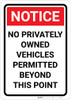 Notice: No Privately Owned Vehicles Permitted Beyond This Point - Wall Sign Notice: No Privately Owned Vehicles Permitted Beyond This Point - Wall Sign