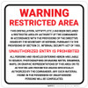 Warning: Restricted Area - Unauthorized Entry is Prohibited Square - Wall Sign Warning: Restricted Area - Unauthorized Entry is Prohibited Square - Wall Sign