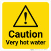 Caution: Very Hot Water Square with Pictogram - Wall Sign