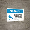 Notice: Reserved Parking - Towing Enforced with ADA Icon Landscape