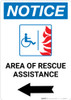 Notice: Area Of Rescue Assistance with ADA Fire Icon and Left Arrow Portrait