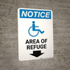 Notice: Area of Refuge with ADA Icon Down Arrow Portrait