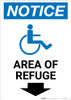 Notice: Area of Refuge with ADA Icon Down Arrow Portrait