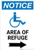 Notice: Area of Refuge with ADA Icon Right Arrow Notice: Area of Refuge with ADA Icon Right Arrow