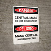 Danger: Bilingual Spanish Central Mass - Do Not Disconnect Portrait Danger: Bilingual Spanish Central Mass - Do Not Disconnect Portrait