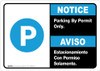 Notice: Bilingual Spanish Parking By Permit Only Landscape