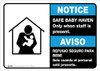 Notice: Bilingual Spanish Safe Baby Haven Only When Staff Is Present Landscape