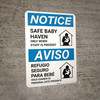 Notice: Bilingual Spanish Safe Baby Haven Only When Staff Is Present Portrait