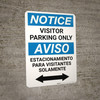 Notice: Bilingual Spanish Visitor Parking Only Bidirectional Arrow Portrait Notice: Bilingual Spanish Visitor Parking Only Bidirectional Arrow Portrait