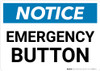 Notice: Emergency Button Landscape Notice: Emergency Button Landscape