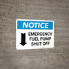 Notice: Emergency Fuel Pump Shut Off with Down Arrow Landscape