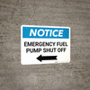 Notice: Emergency Fuel Pump Shut Off with Left Arrow Landscape