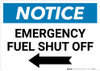 Notice: Emergency Fuel Shut Off with Left Arrow Landscape