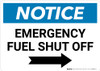 Notice: Emergency Fuel Shut Off with Right Arrow Landscape Notice: Emergency Fuel Shut Off with Right Arrow Landscape