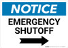 Notice: Emergency Shutoff with Right Arrow Landscape