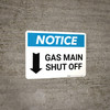 Notice: Gas Main Shut Off with Down Arrow Landscape