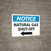 Notice: Natural Gas Shut-Off with Left Arrow Landscape Notice: Natural Gas Shut-Off with Left Arrow Landscape