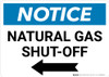 Notice: Natural Gas Shut-Off with Left Arrow Landscape Notice: Natural Gas Shut-Off with Left Arrow Landscape