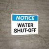 Notice: Water Shut-Off Landscape Notice: Water Shut-Off Landscape