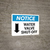Notice: Water Valve Shut-Off with Down Arrow Landscape
