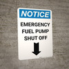 Notice: Emergency Fuel Pump Shut Off with Down Arrow Portrait