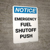 Notice: Emergency Fuel Shutoff Push Portrait Notice: Emergency Fuel Shutoff Push Portrait