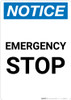 Notice: Emergency Stop Portrait Notice: Emergency Stop Portrait