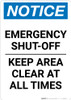 Notice: Emergency Shut-Off Keep Area Clear At All Times Portrait