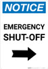 Notice: Emergency Shut-off with Right Arrow Portrait Notice: Emergency Shut-off with Right Arrow Portrait