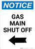 Notice: Gas Main Shut Off with Left Arrow Portrait