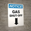 Notice: Gas Shut-Off with Down Arrow Portrait Notice: Gas Shut-Off with Down Arrow Portrait