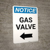 Notice: Gas Valve with Left Arrow Portrait