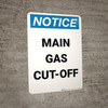 Notice: Main Gas Cut-Off Portrait