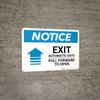 Notice: Exit - Automatic Gate - Pull Forward To Open Landscape Notice: Exit - Automatic Gate - Pull Forward To Open Landscape