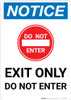 Notice: Exit Only - Do Not Enter with Icon Portrait Notice: Exit Only - Do Not Enter with Icon Portrait