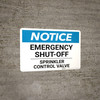 Notice: Emergency Shut-Off - Sprinkler Control Valve Landscape Notice: Emergency Shut-Off - Sprinkler Control Valve Landscape